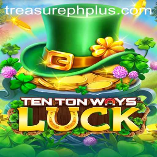 Discover the Thrills of TenTonWaysLuck: A Treasure Hunt Adventure